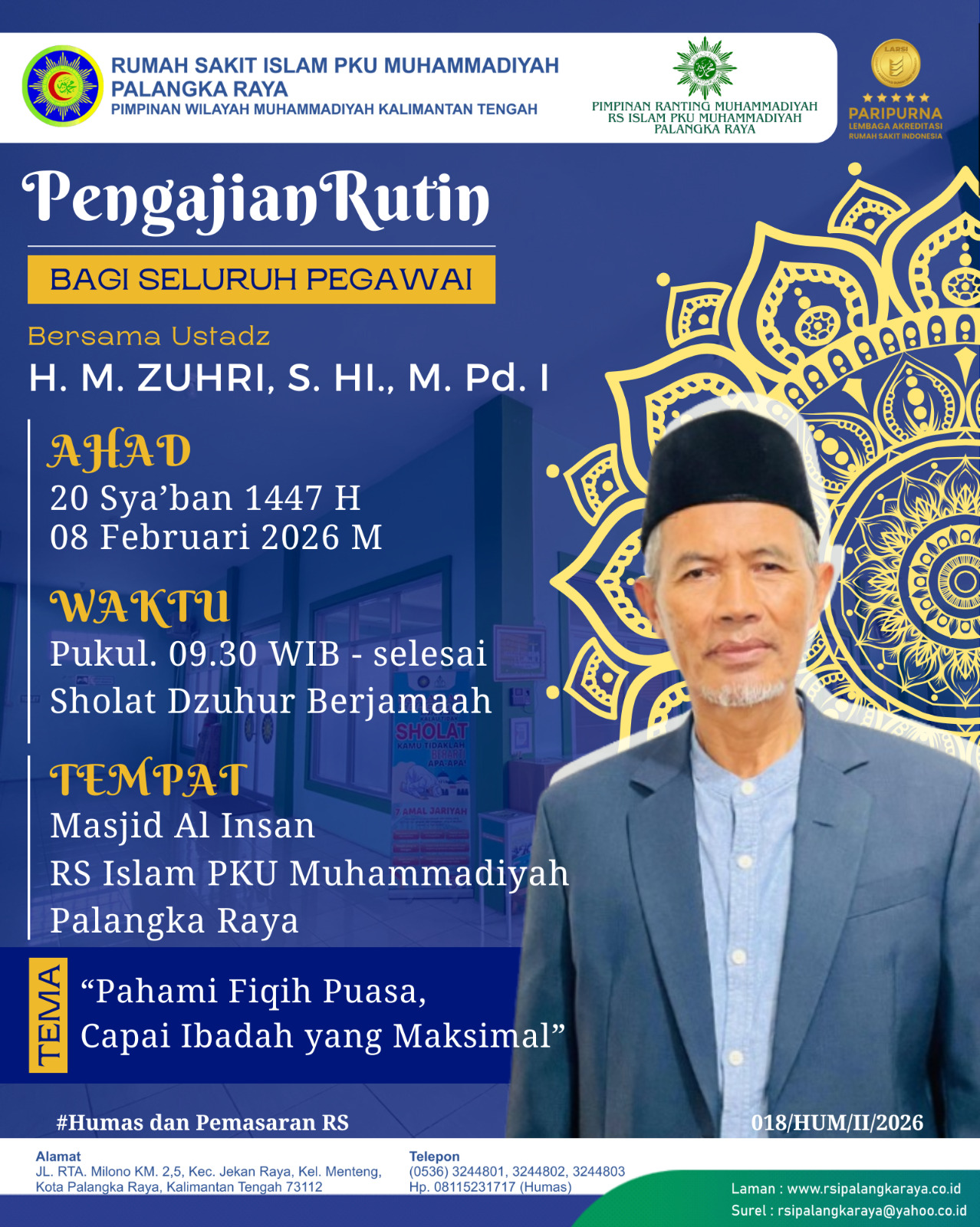 Tarhib Ramadhan RS Islam PKU Muhammadiyah Palangka Raya, guna Capai Ibadah Maksimal di Bulan berkah