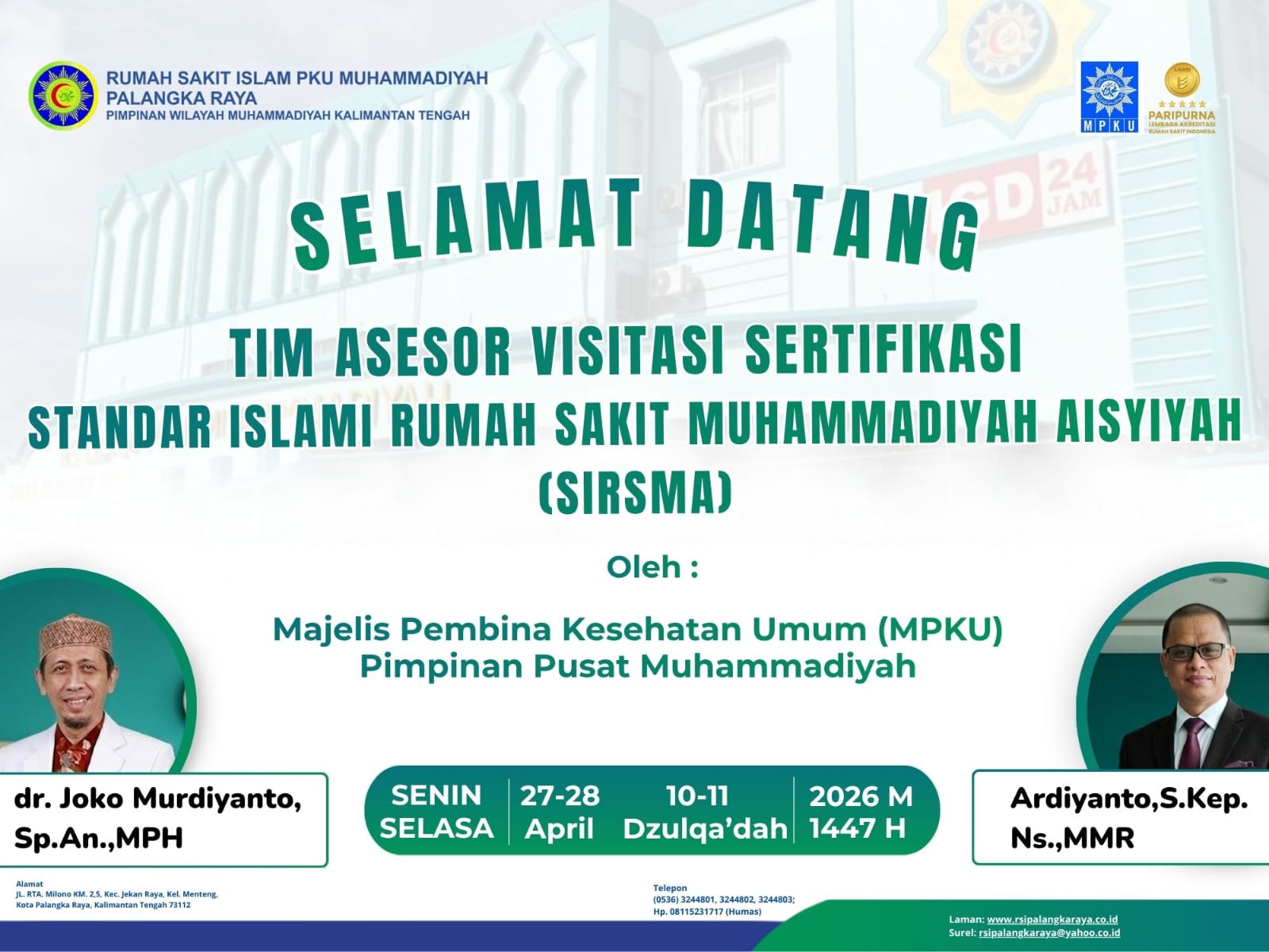 Unggul dan Islami : RS Islam PKU Muhammadiyah Palangka Raya adakan Akreditasi SIRSMA