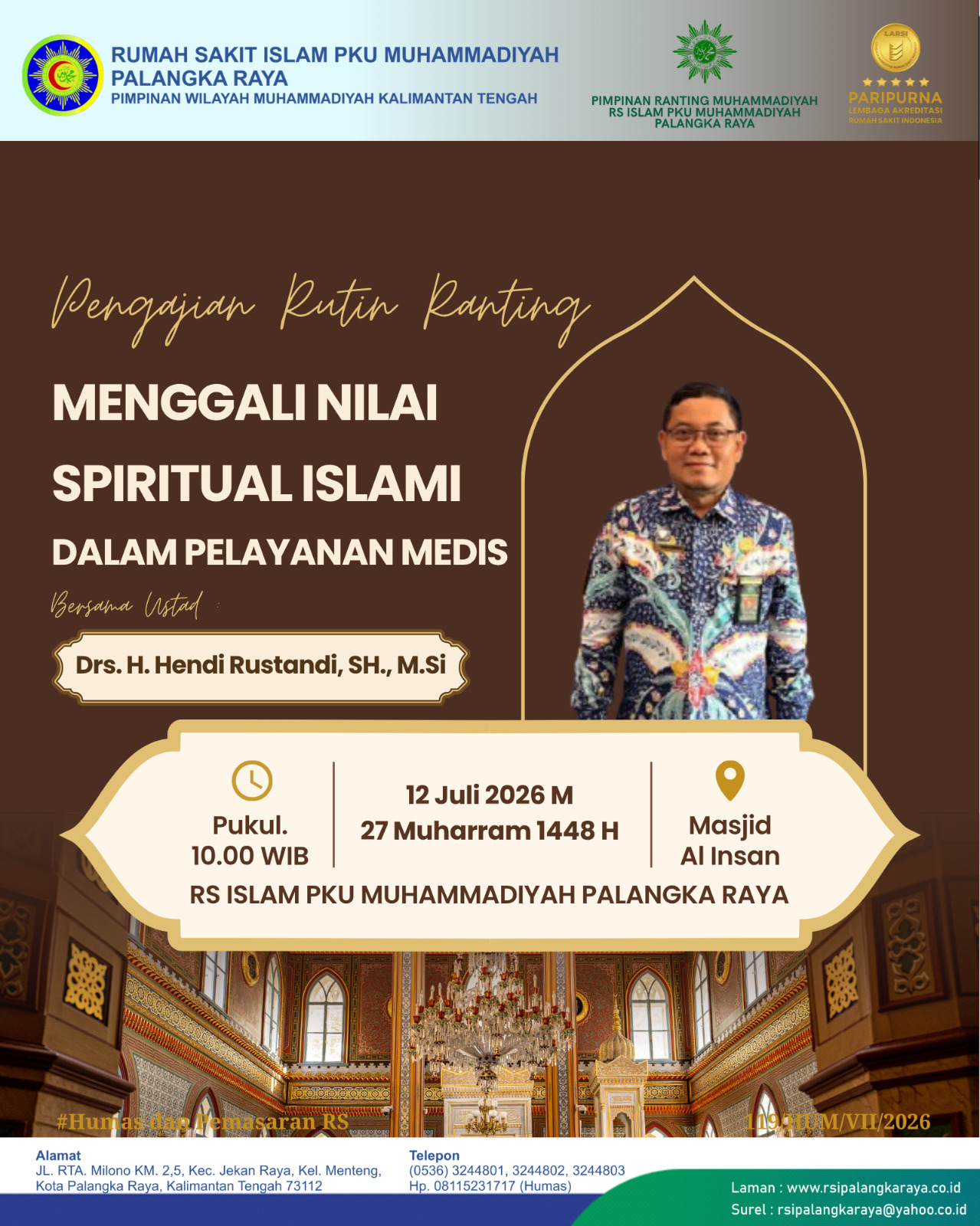 Istikomah dalam Menggali Nilai Spritual Islami dalam Pelayanan Medis